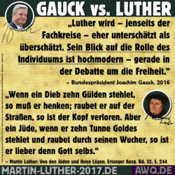 Gauck vs. Luther (4): hochmoderner Antisemitismus