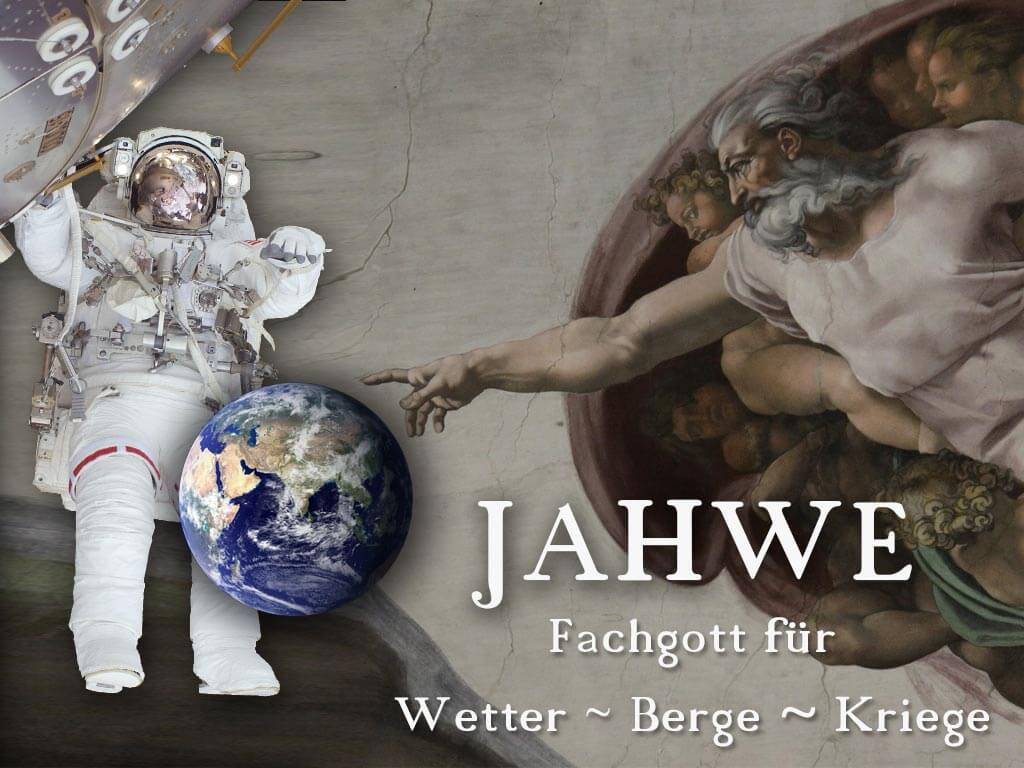 Jahwe: Fachgott für Wetter, Berge, Kriege