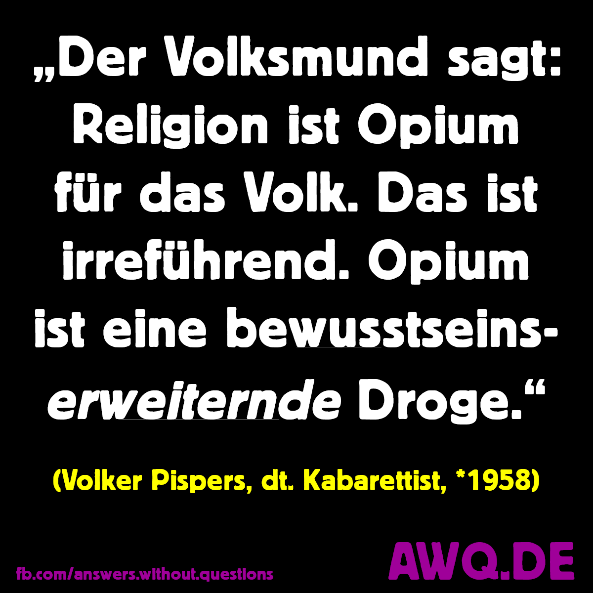 Opium für das Volk