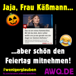 Halloween 2017: Jaja, Frau Käßmann…