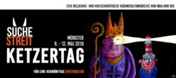 Ketzertag 2018 vom 9. bis 12. Mai in Münster