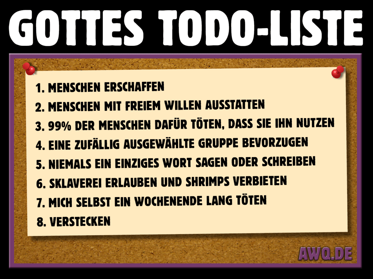 Gottes Todo-Liste