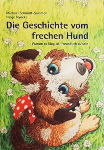 Die Geschichte vom frechen Hund