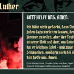 Wer ist Luther? (18) – Gott helfe uns. Amen.