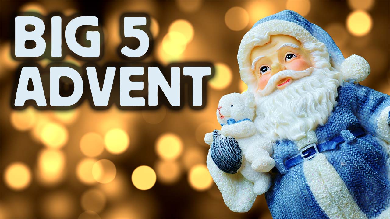 Big 5 Advent