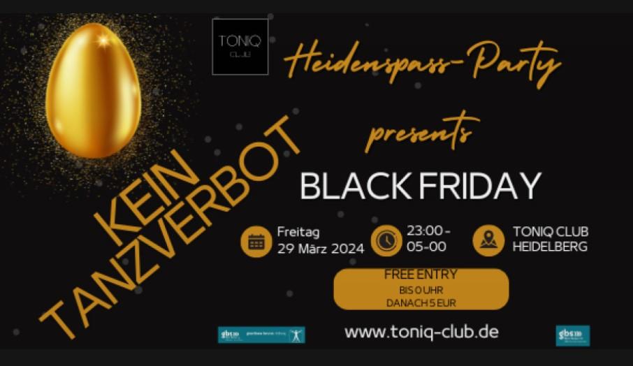 https://www.toniq-club.de/events/heidenspass-party-presents-black-friday-mit-dj-greenlight-29-03-2024-1