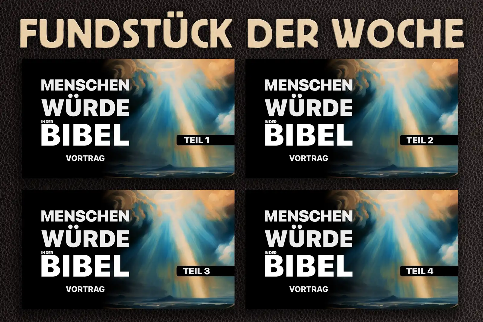 Fundstück der Woche: Menschenwürde in der Bibel