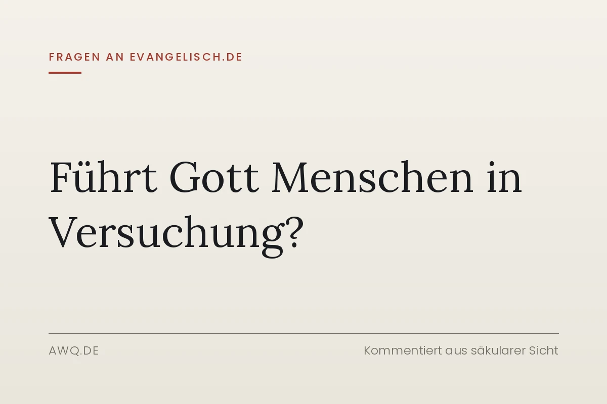 Führt Gott Menschen in Versuchung?
