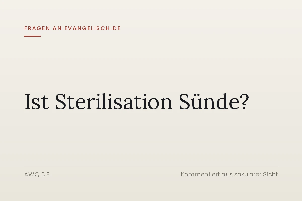 Ist Sterilisation Sünde?